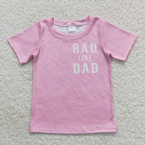 GT0309 RAD LIKE DAD pink girls shirt